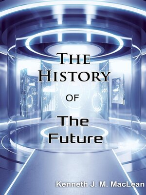 cover image of The History of the Future